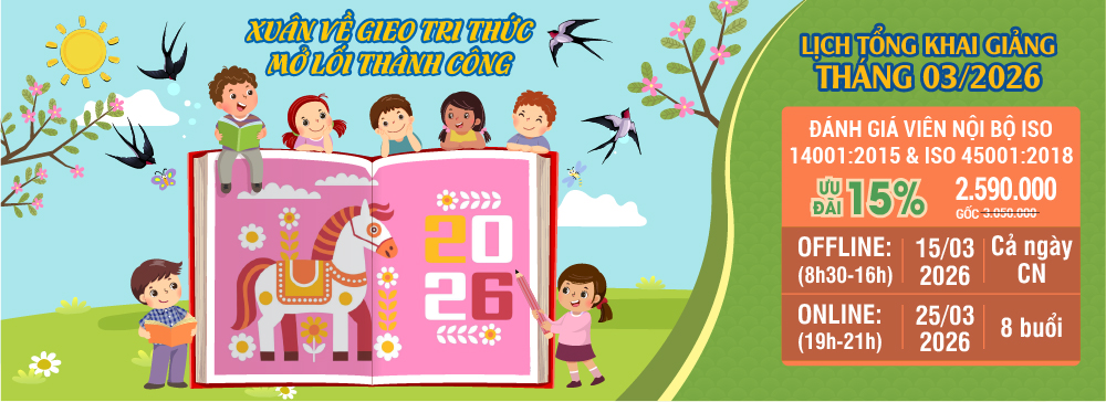 khóa học đánh giá viên nội bộ iso 14001:2015 & 45001:2018