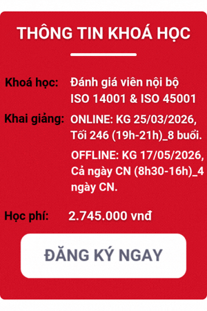 khóa học đánh giá viên nội bộ iso 14001:2015 & 45001:2018